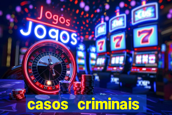 casos criminais para ler pdf